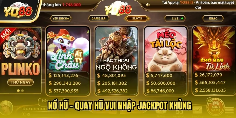 YO88 14 Nổ hũ - Quay hũ vui nhập Jackpot khủng